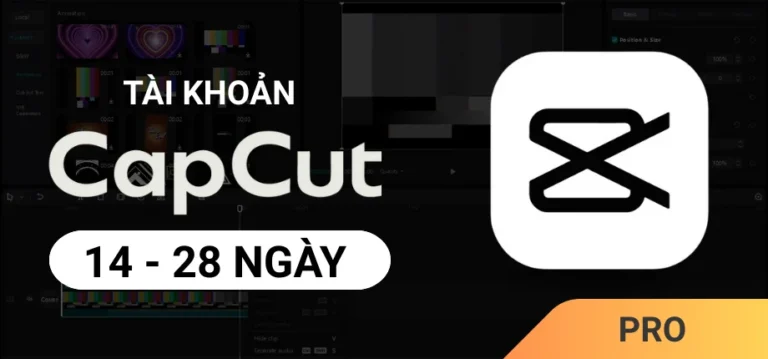 CapCut Pro 14-28 Ngày - Tài khoản