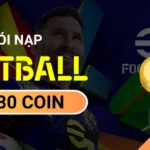 Gói Nạp Game Efootball Mobile - 2130 Coin IOS
