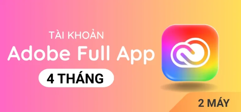 Phần Mềm Thiết Kế Adobe Full App Cloud 4 Tháng - Tài Khoản
